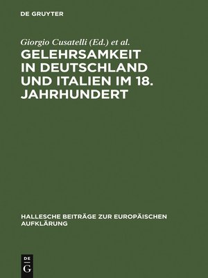 cover image of Gelehrsamkeit in Deutschland und Italien im 18. Jahrhundert
